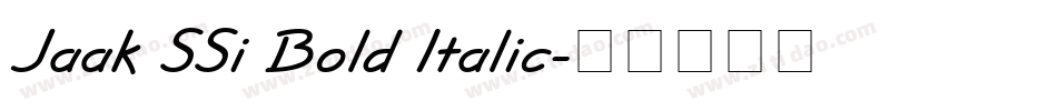 Jaak SSi Bold Italic字体转换